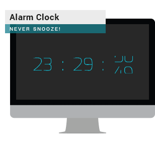 Alarm Clock - Never Snooze!