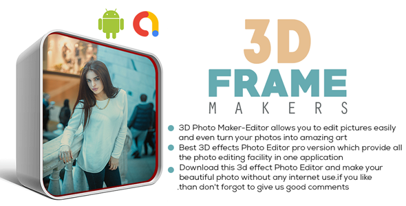 3D Photo Maker - 3D PhotoEditor