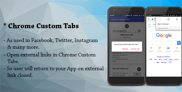 Chrome Custom Tabs WebView - ( As used in Facebook, Twitter, Instagram for opening web links.)