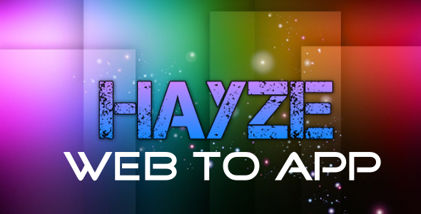 Hayze Web-to-App