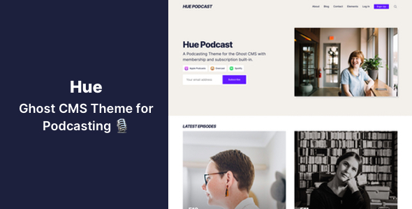 Hue - Ghost CMS Theme for Podcasting