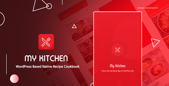 My Kitchen | Recipe Cookbook native android application based on WordPress