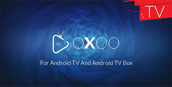 OXOO TV - Android TV & Android TV Box Support for OVOO and OXOO