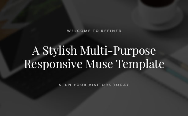 Refined - Responsive Multi-Purpose Muse Template - 1