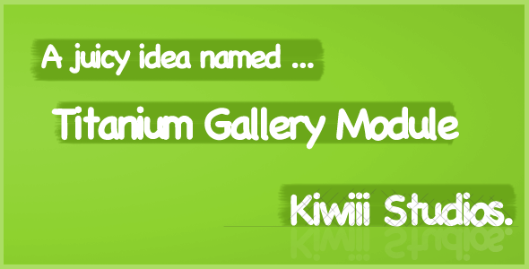 Titanium : Gallery Module