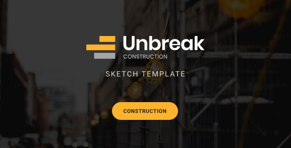 Unbreak - Construction Sketch Templates