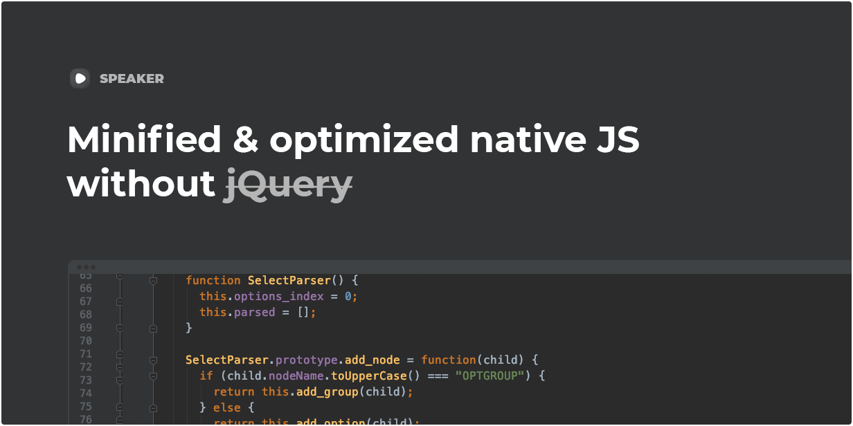 Minified & optimized native JS without jQuery