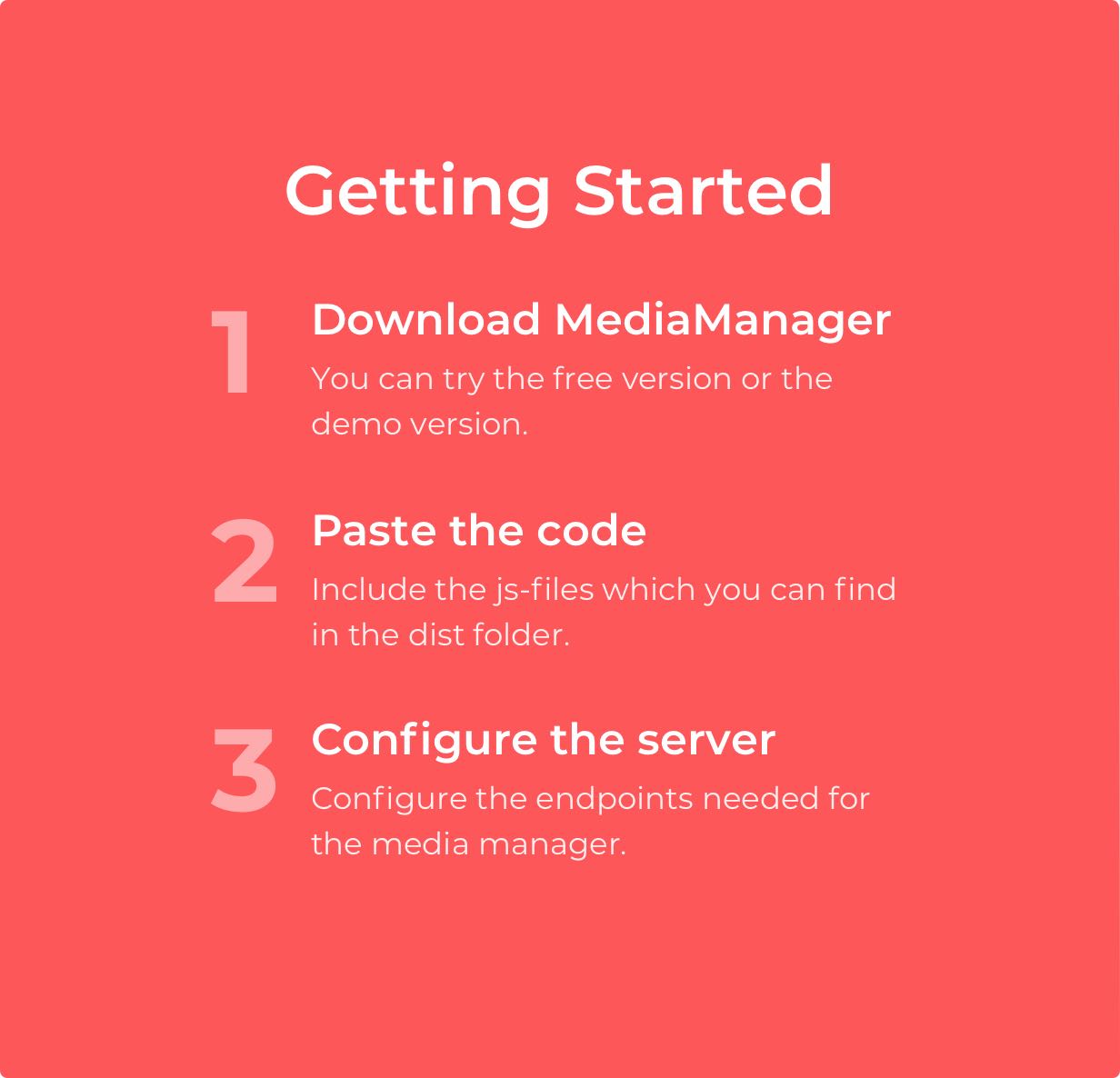 Getting Started: Download archive with files, Include all required files, Initiate media manager