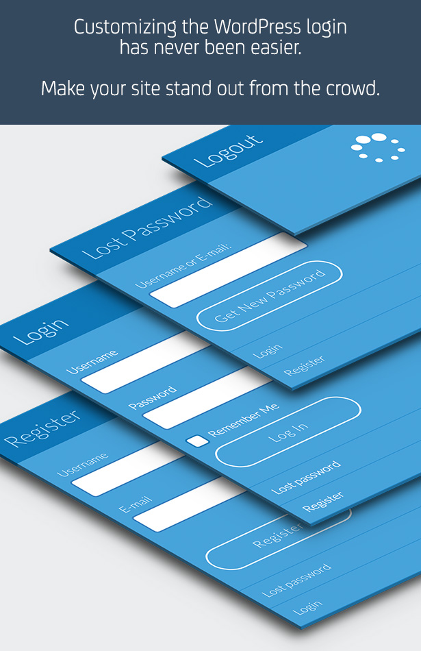 Customizing the WordPress login has never been easier. Make your site stand out from the crowd