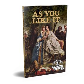 As You Like It : Shakespeare’s Greatest Stories (Abridged and Illustrated) With Review Questions And An Introduction To The Themes In The Story