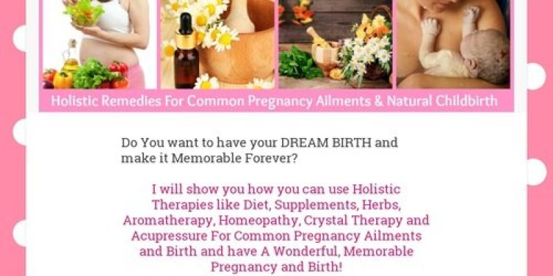 Bump To Birth- Holistic Remedies For Pregnancy And Natural Childbirth