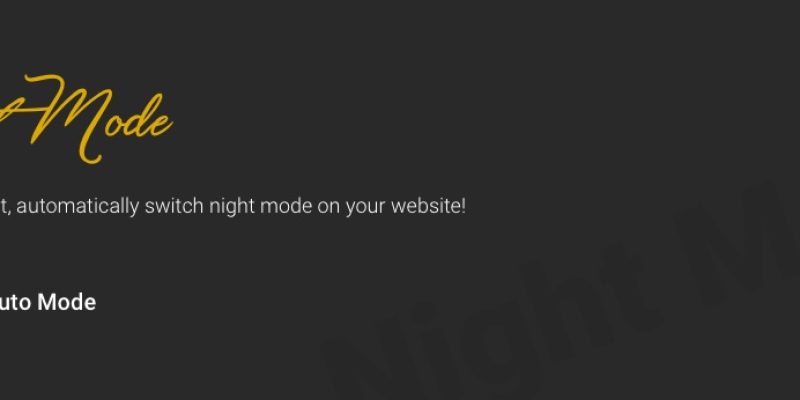 Go Night Dark Mode / Night Mode WordPress Plugin