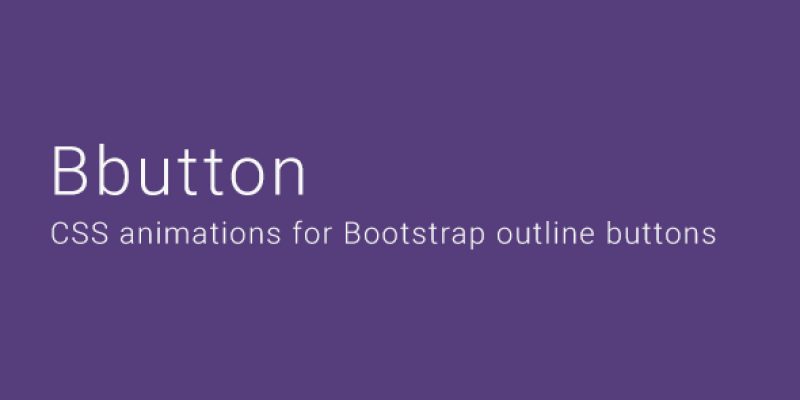 Bbutton – CSS animations for Bootstrap Outline Buttons