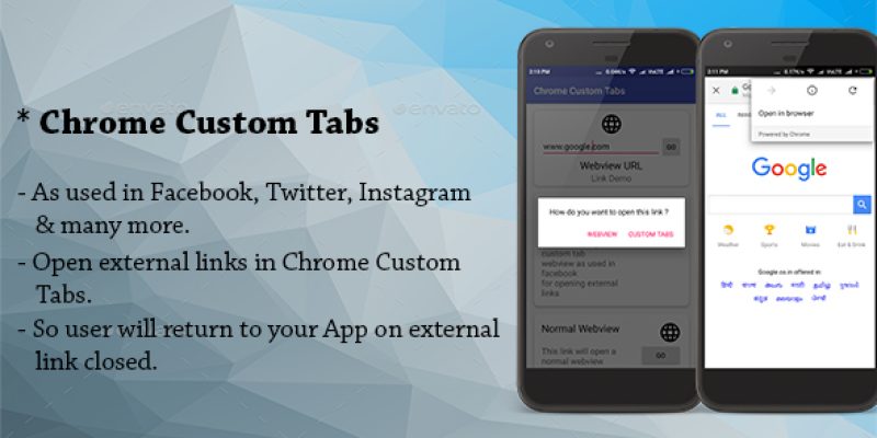 Chrome Custom Tabs WebView – ( As used in Facebook, Twitter, Instagram for opening web links.)