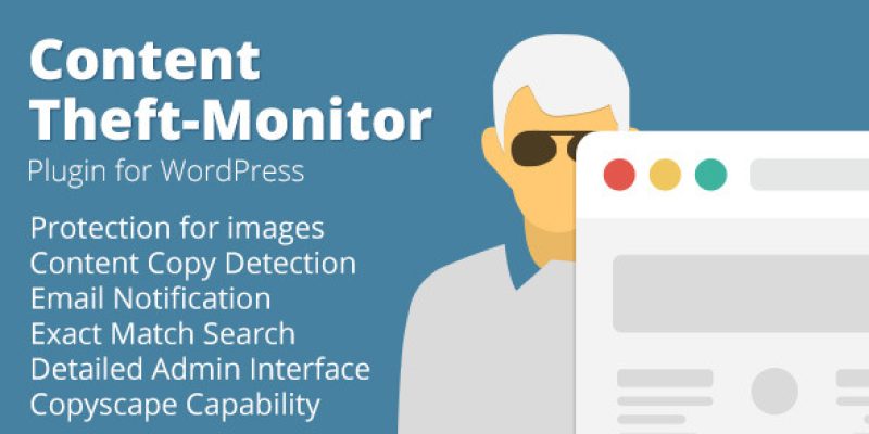 Content Theft-Monitor Plugin for WordPress