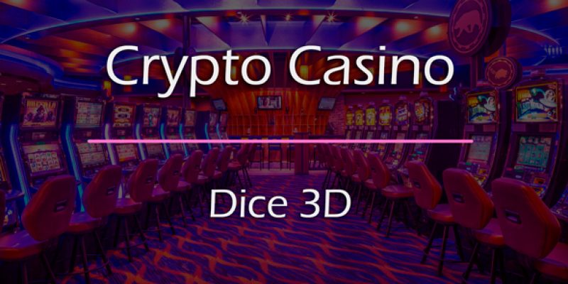 Dice 3D Game Add-on for Crypto Casino