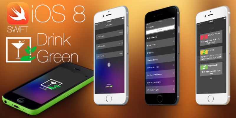 Drink Green – iOS9 Swift2 Project – Universal Build