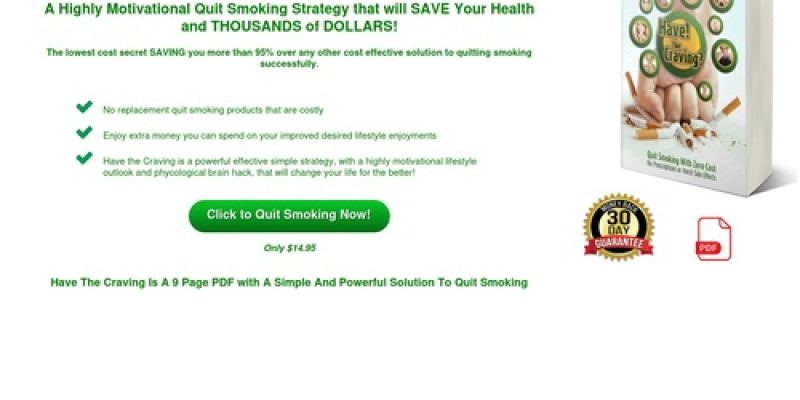 Have The Craving – Quit Smoking Successfully