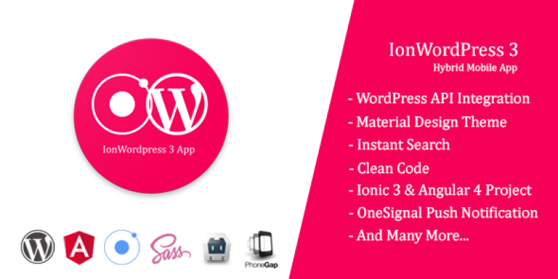 IonWordPress 3 – Ionic WordPress Hybrid Mobile App (Ionic 3 & Angular 4)