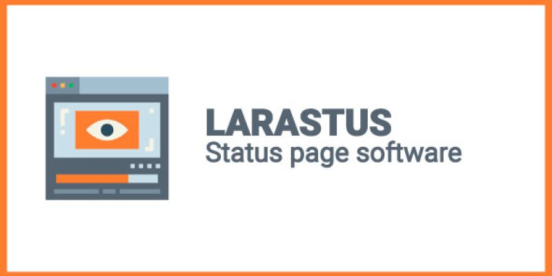 Larastus – Status page software