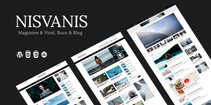 NISVANIS – 3 in 1 Magazine & Viral, Buzz & Blog Theme