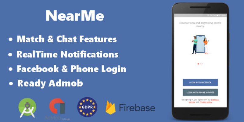 NearMe | Android Dating App (Android Studio & Firebase)
