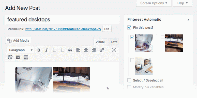 Pinterest Automatic Pin WordPress Plugin