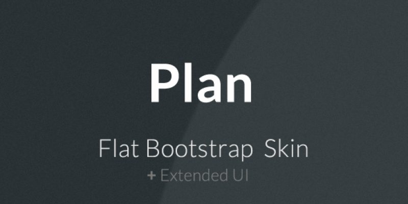 Plan – Flat Bootstrap Skin