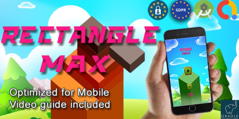 Rectangle Max (Admob + GDPR + Android Studio)