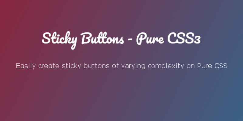 Sticky Buttons – Pure CSS3. Create side menu, share buttons, floating menu and more