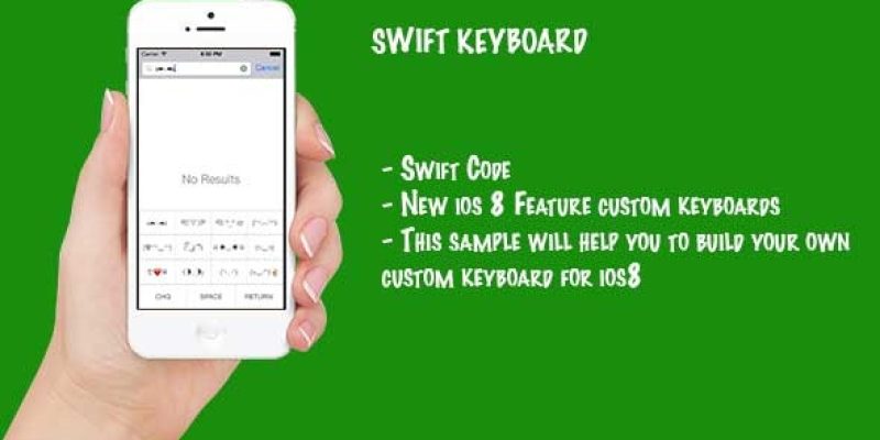 Swift Custom Keyboard