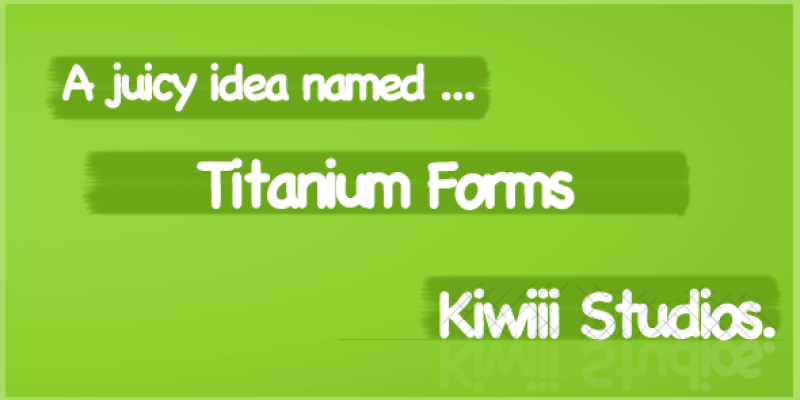 Titanium Forms Plugin