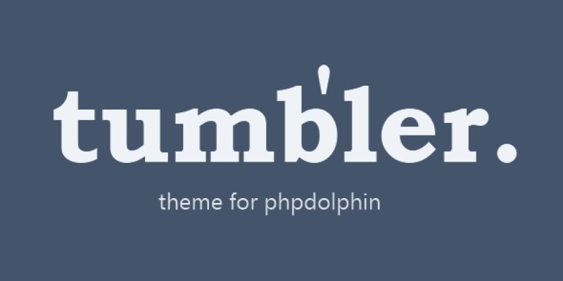 Tumbler Theme for PHPDolphin