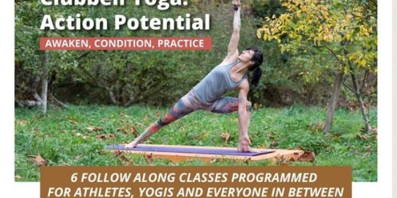 Clubbell Yoga: Action Potential