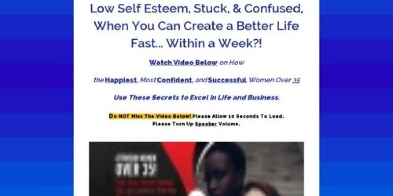 A Better Life Fast! 75% Comm. New Women Self Help