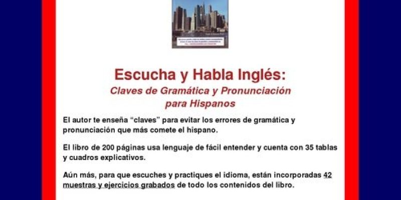 Inglés Para Latinos, English For Hispanos, Pronunciar Inglés, ESL