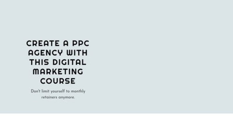 Digital Marketing Course – Creating a Digital Marketing Agency