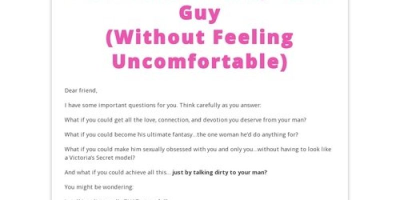 Dirty Talking Secrets – How To Talk Dirty To A Guy