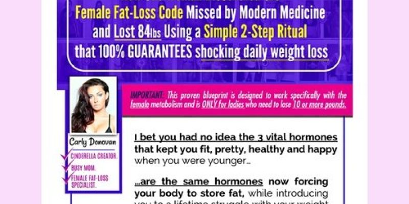 How One Woman Discovered the Female Fat-Loss Code Missed by Modern Medicine And Lost 84lbs Using a Simple 2-Step Ritual That 100% Guarantees Shocking Daily Weight Loss