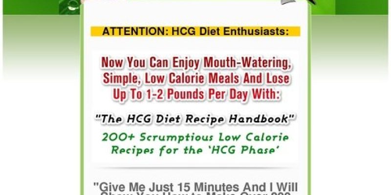 The HCG Diet Recipe Handbook – 200+ Mouth Watering Recipes for the HCG Phase