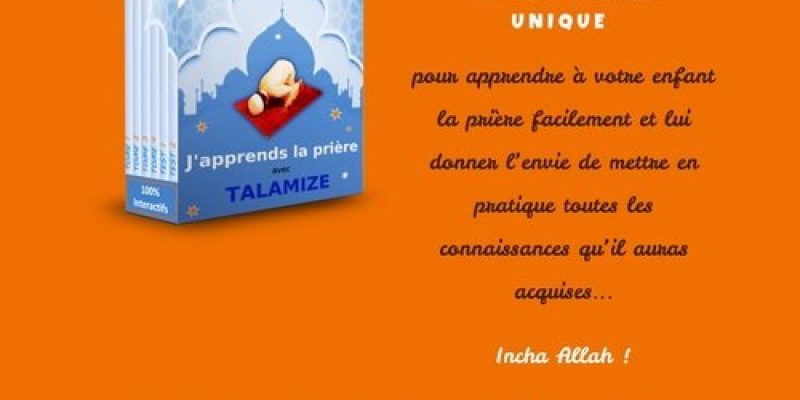 j'apprends la prière avec Talamize